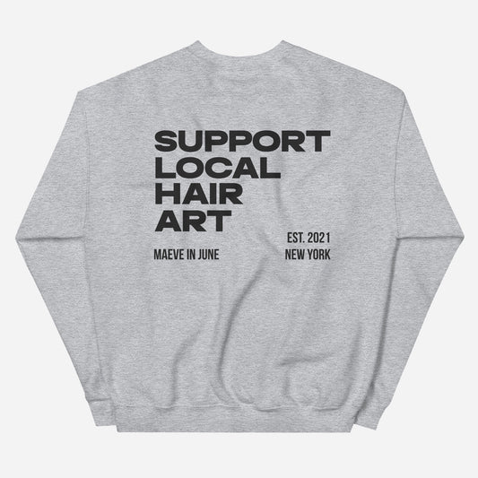 SUPPORT LOCAL HAIR ART Unisex Sweatshirt | Back Print | Off Black