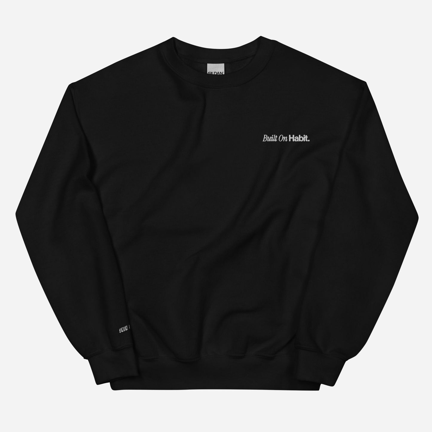 SH Built on Habit l Urban sweatshirt | Left Chest & Right Wrist Embroidery | White Thread