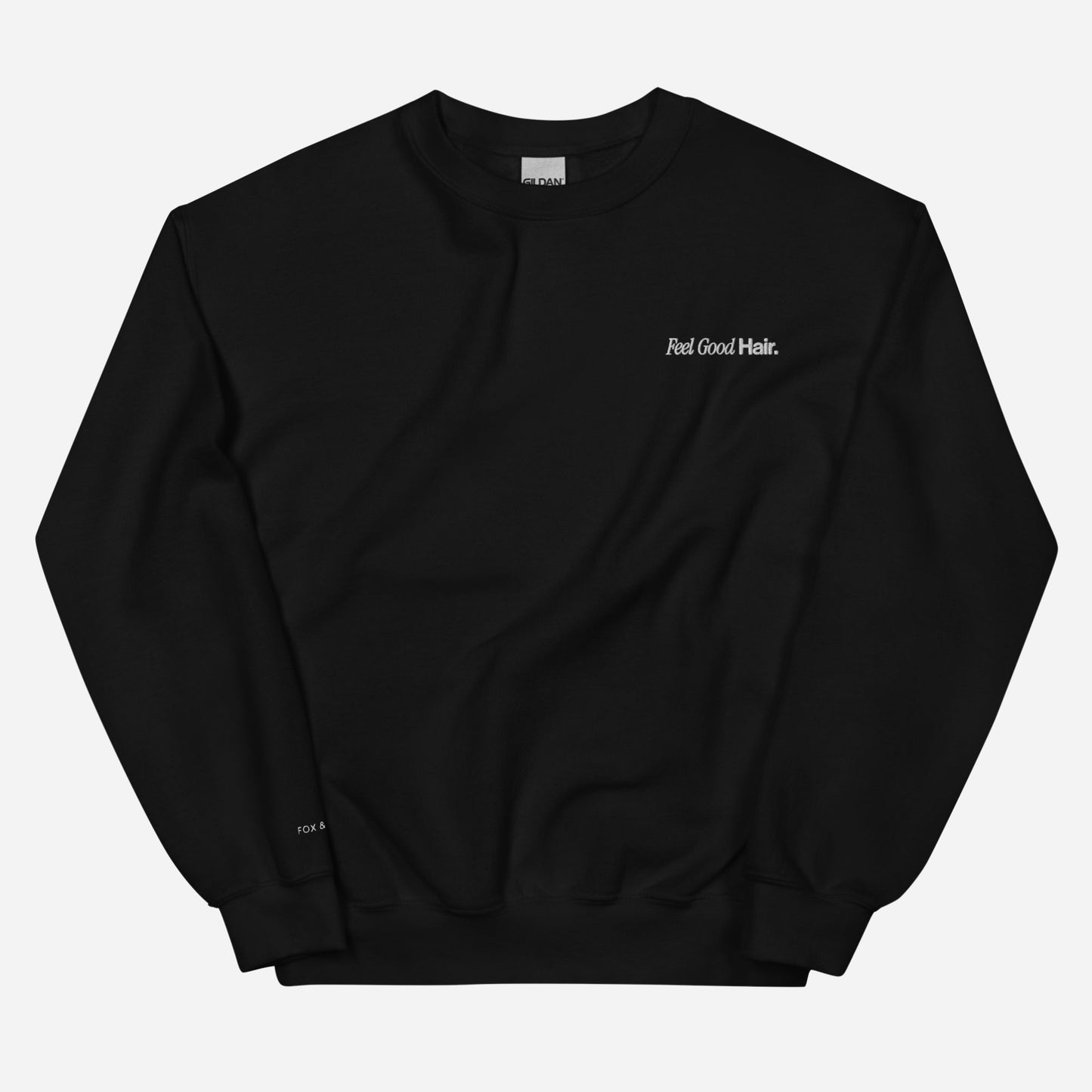 FJ Feel Good Hair Urban sweatshirt | Left Chest & Right Wrist Embroidery | White Thread