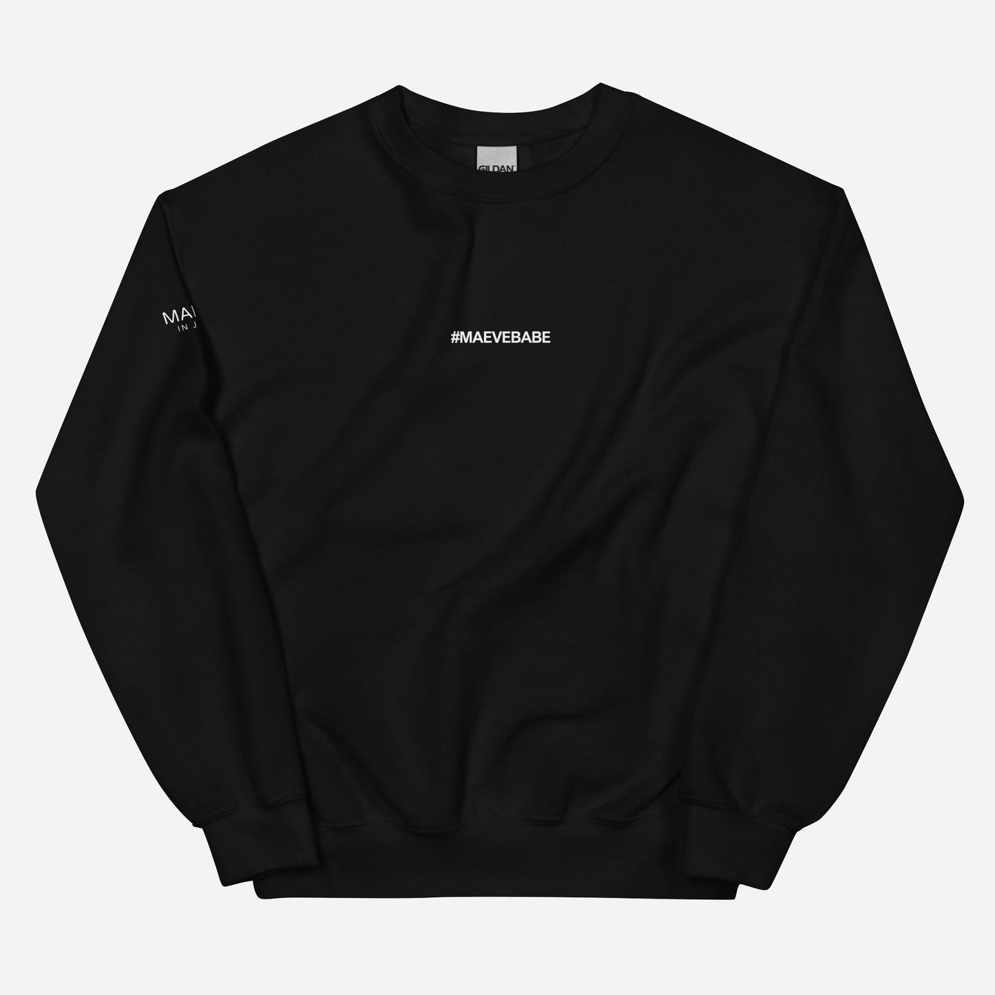 #MAEVEBABE BE UNAPOLOGETICALLY YOURSELF Unisex Sweatshirt | Front, Back & Sleeve Print | Off White